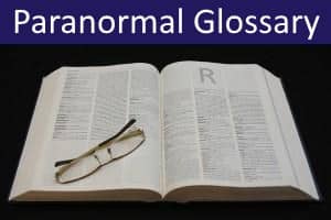 Glossary of Terms in Parapsychology